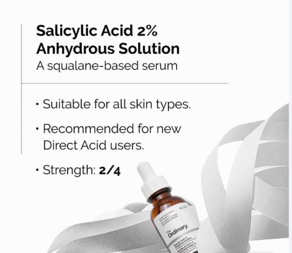 The Ordinary Salicylic Acid 2% Anhydrous Solution (30ml) - Image 4